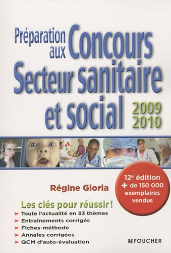 Préparation aux concours, secteur sanitaire et social : 2009-2010