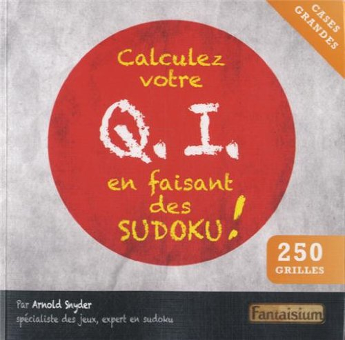 calculez votre q.i. en faisant des sudoku !