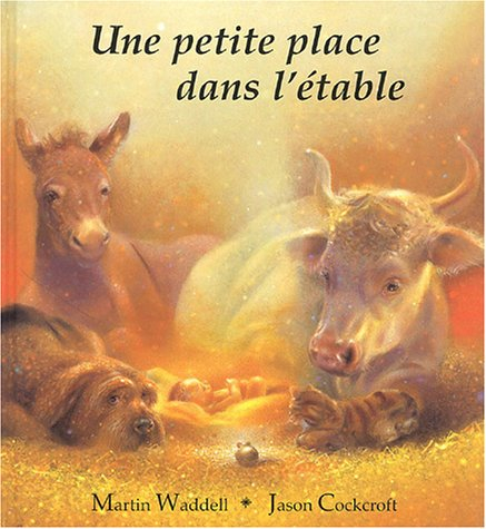 Une petite place dans l'étable