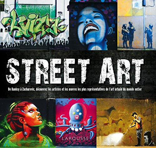 Street art : de Banksy à Zacharevic, découvrez les artistes et les oeuvres les plus représentatives 