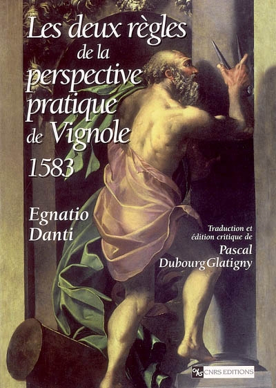 Les deux règles de la perspective pratique de Vignole (1583)