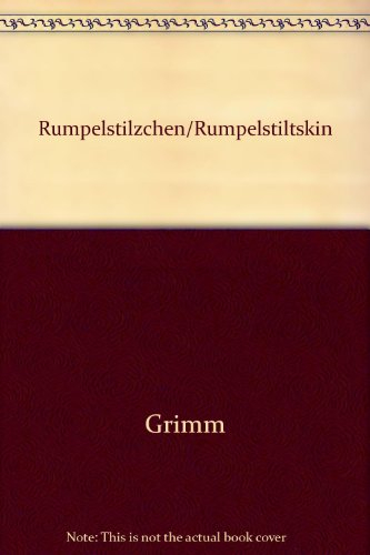 Rumpelstilzchen : un conte des frères Grimm