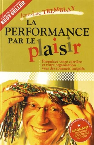 La performance par le plaisir