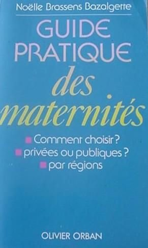 Guide pratique des maternités
