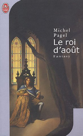 Le roi d'août