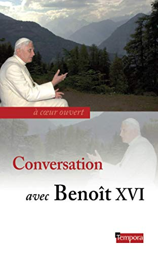 Conversation avec Benoît XVI