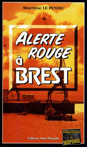 Alerte rouge à Brest
