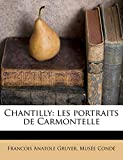 Chantilly: Les Portraits de Carmontelle