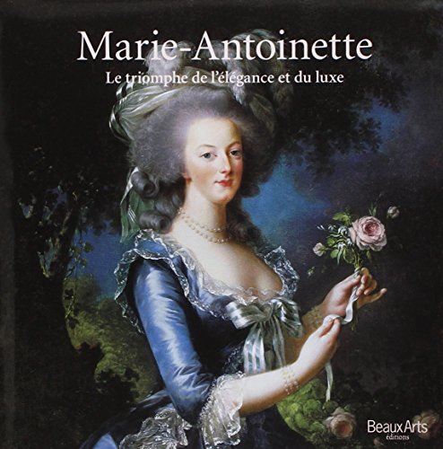 Marie-Antoinette : le triomphe de l'élégance et du luxe