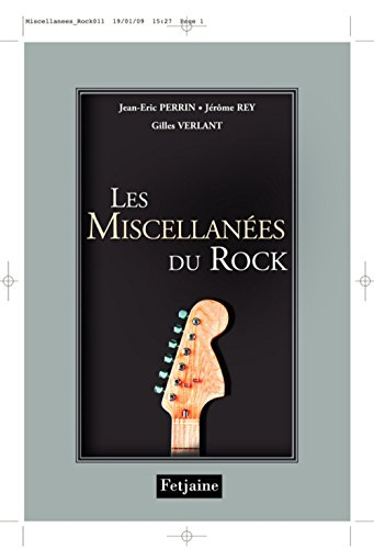 Les miscellanées du rock