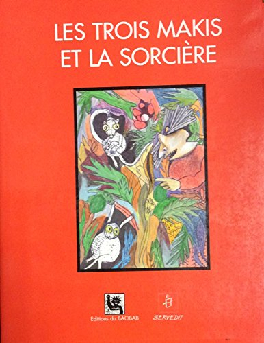 La sorcière et les trois makis