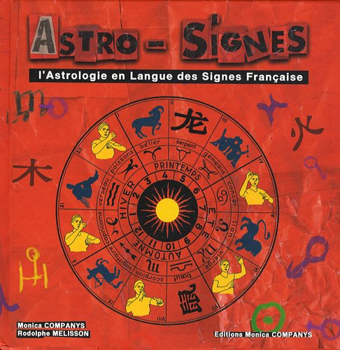 Astro-signes : l'astrologie en langue des signes française