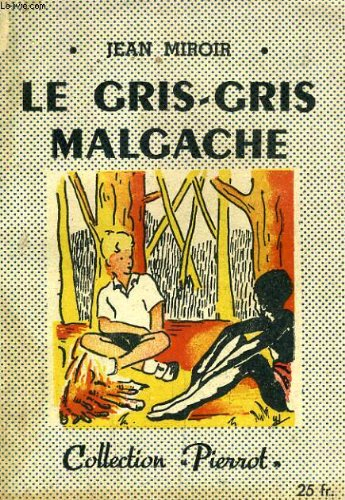 le gris-gris malgache