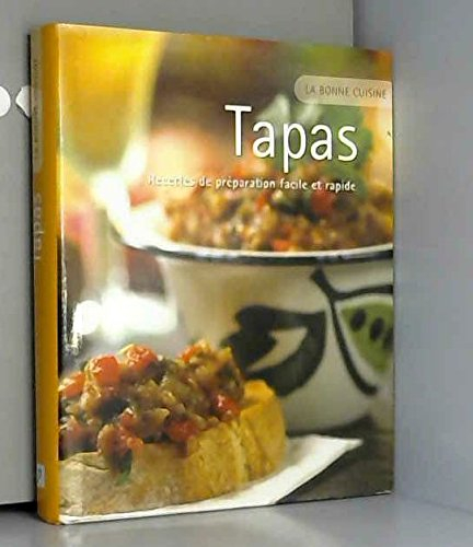 Tapas : recettes de préparation facile et rapide