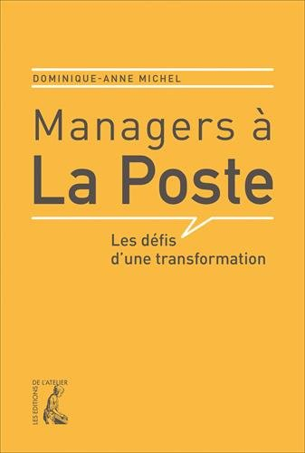 Managers à la Poste : les défis d'une transformation