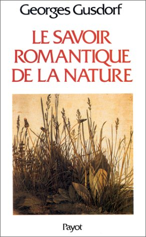 Le Savoir romantique de la nature