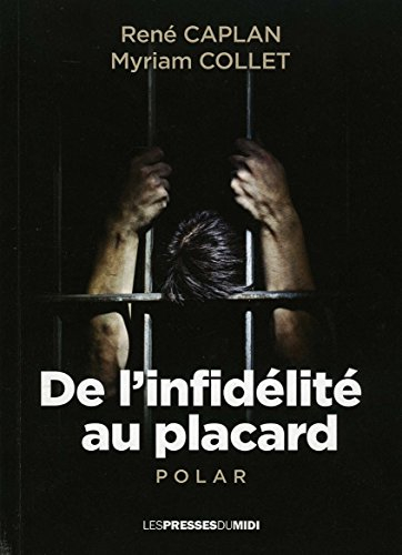 De l'infidélité au placard : polar