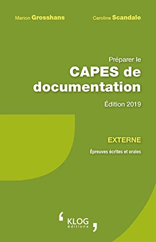Préparer le Capes de documentation externe : épreuves écrites et orales