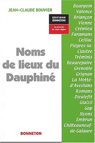 Noms de lieux du Dauphiné
