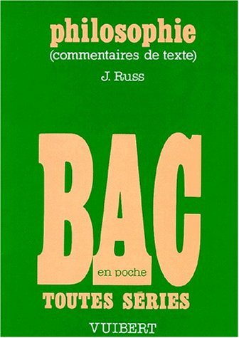 Philosophie : commentaires de textes