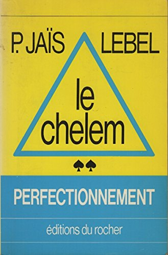 Le Chelem, perfectionnement