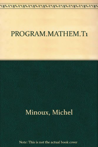 Programmation mathématique : théorie et algorithmes. Vol. 1