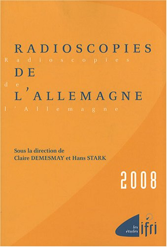 Radioscopies de l'Allemagne : 2008