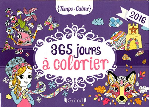 365 jours à colorier : 2016