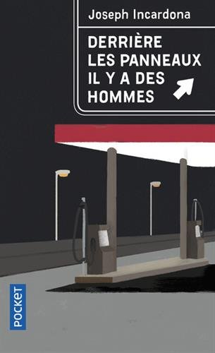 Derrière les panneaux il y a des hommes