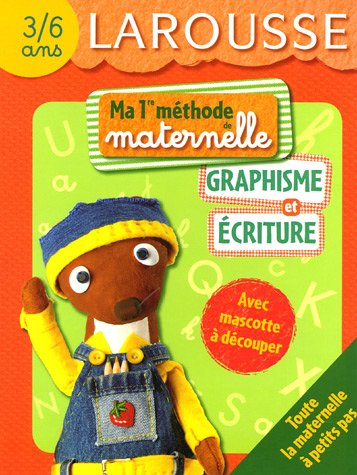 Graphisme et écriture : 3-6 ans