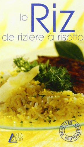 Le riz : de rizière à risotto