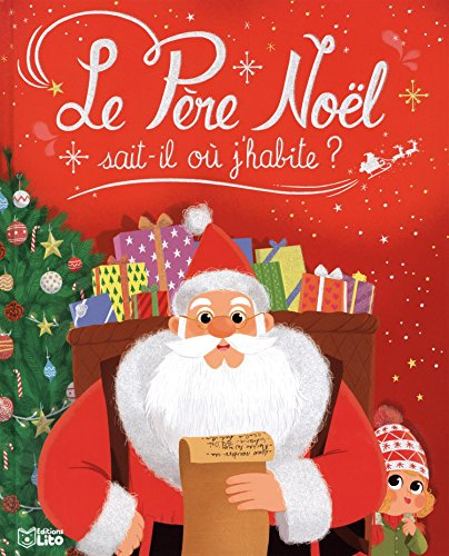 Le Père Noël sait-il où j'habite ?