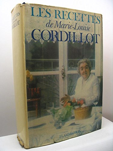 les recettes de marie - louise cordillot