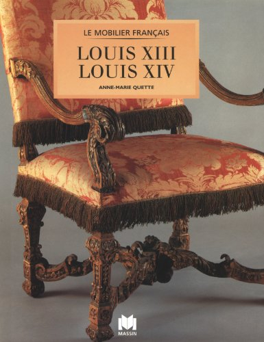 Louis XIII, Louis XIV