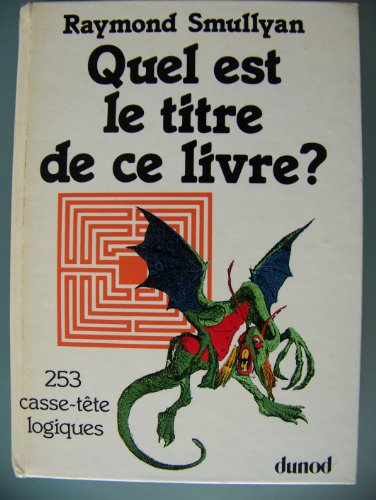 quel est le titre de ce livre ? 253 casse-tête logiques