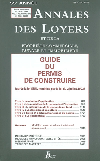 Annales des loyers et de la propriété commerciale, rurale et immobilière, n° 7-9 (2003). Guide du pe