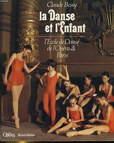 la danse et l'enfant : l'École de danse de l'opéra de paris