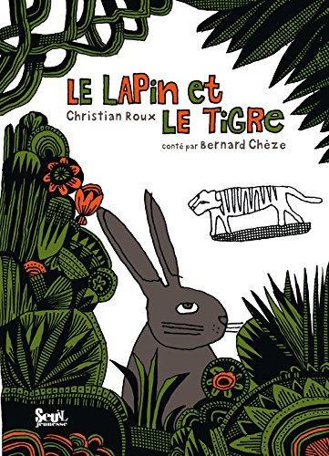 Le lapin et le tigre