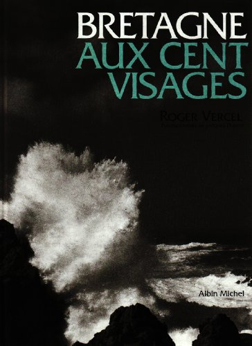 Bretagne aux cent visages