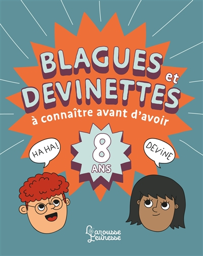 Blagues et devinettes à connaître avant d'avoir 8 ans