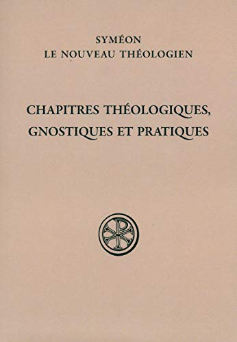 Chapitres théologiques, gnostiques et pratiques