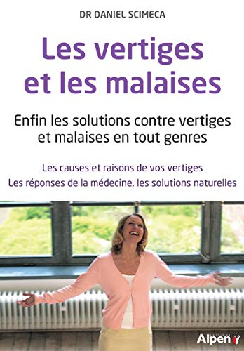 Les vertiges et les malaises