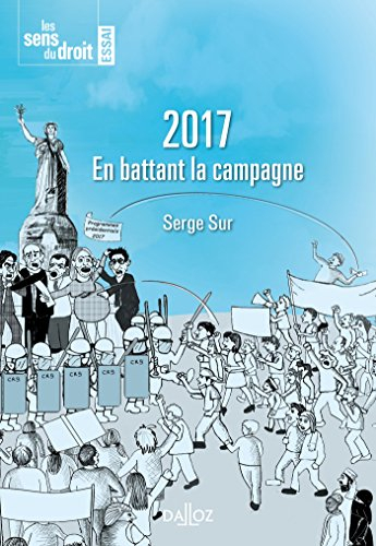 2017 : en battant la campagne