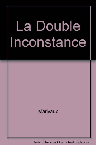 la double inconstance