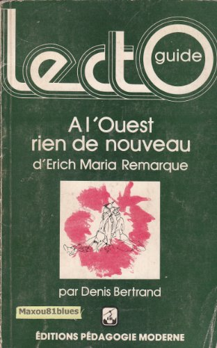 A l'Ouest rien de nouveau, d'Erich Maria Remarque