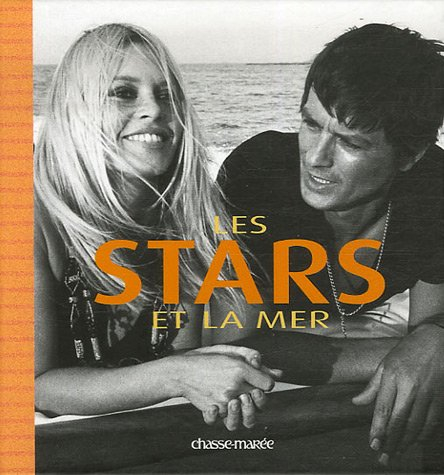 Les stars et la mer - Frédéric Mitterrand