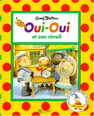 Oui-Oui et son réveil