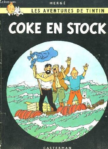 coke en stock (les aventures de tintin)