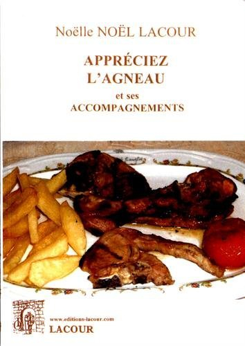 Appréciez l'agneau et ses accompagnements