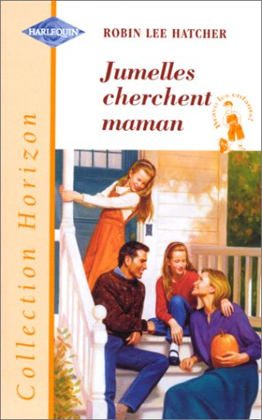 jumelles cherchent maman (collection horizon)